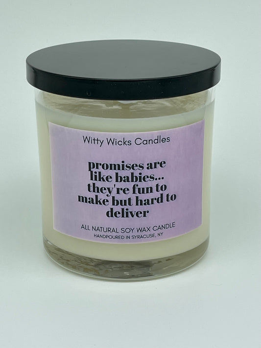 Promises are Like Babies - Pink