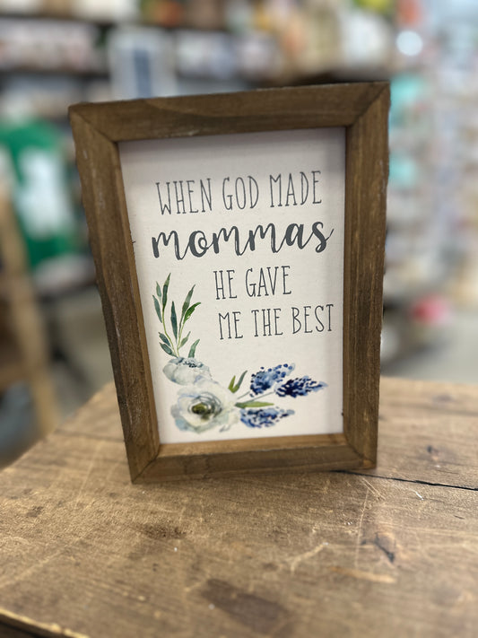 When God Made Mommas...