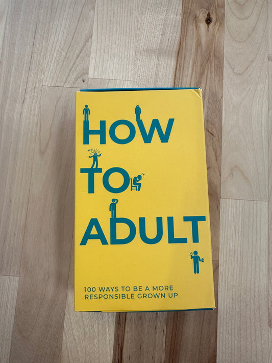 How to Adult - Flash Cards