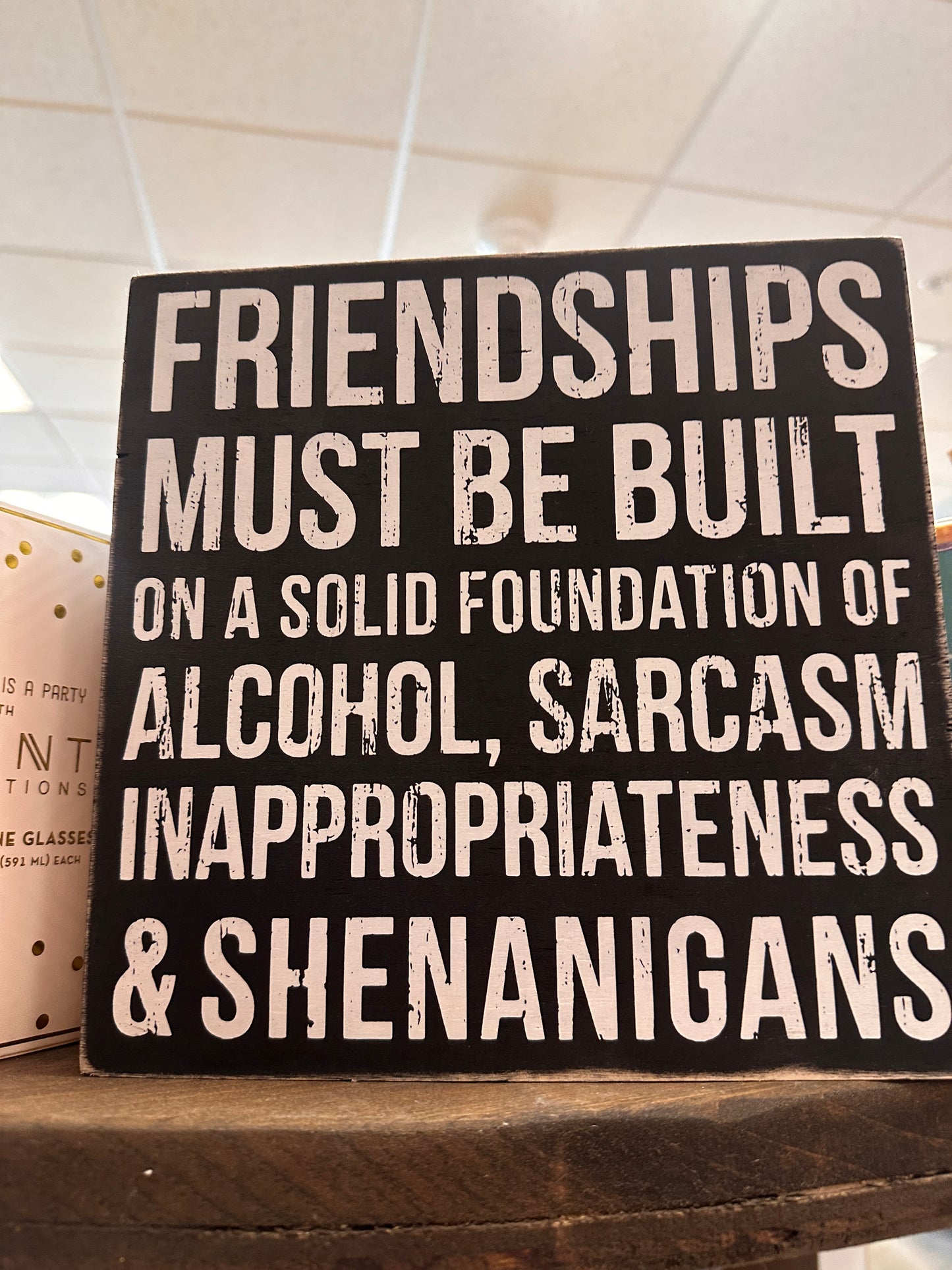 Friendships Must Be Built On A Solid Foundation