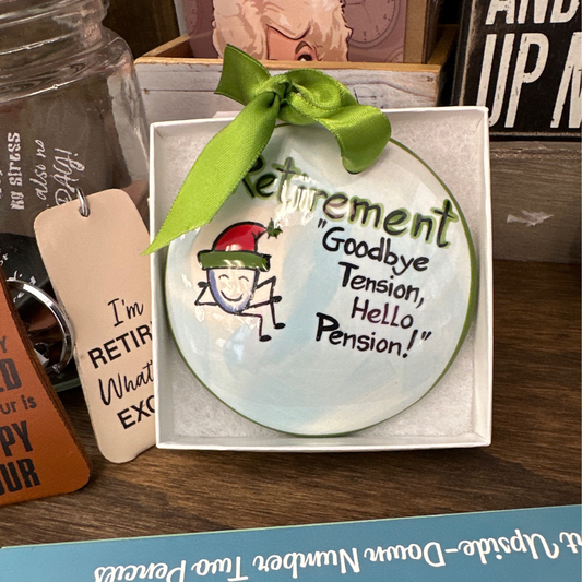 Retirement - "Goodbye Tension, Hello Pension!"