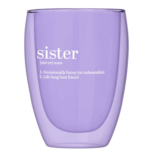 Sister [noun] - Wine Glass