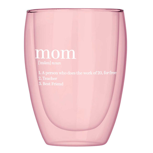 Mom [noun] - Wine Glass