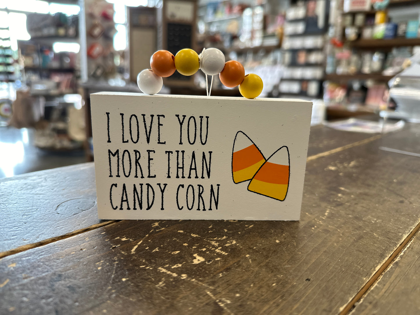 I Love You More Than Candy Corn